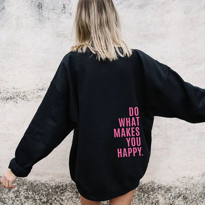 סווטשירט קפוצ'ון "Do What Makes You Happy"